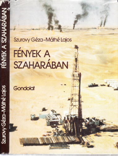 Szurovy Gza-Mth Lajos - Fnyek a Szaharban (dediklt)
