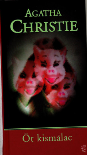 Agatha Christie - �t kismalac