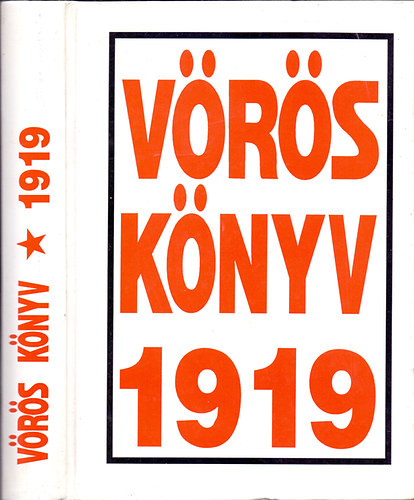 Gerencsr Mikls  (szerk.) - Vrs Knyv 1919