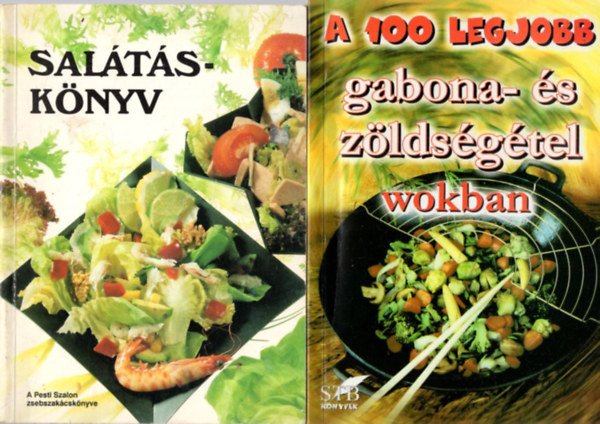 Jean-Philippe Guggenbuhl, Cserjs Panka F. Nagy Angla - 3 db szakcsknyv: A 100 legjobb gabona- s zldsgtel wokban + Salts-knyv + Rgi s j zek