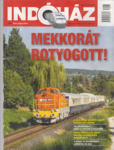 T. H�mori Ferenc  (szerk.) - Ind�h�z - Vas�ti magazin 2018.j�nius-j�lius (XIV/3.)