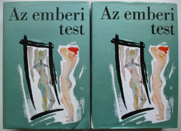 dr. Ob�l Ferenc - Az emberi test I-II.