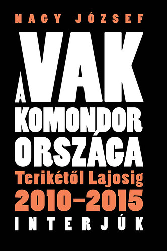 Nagy Jzsef - A vak komondor orszga