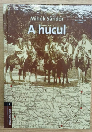 Mihk Sndor - A hucul