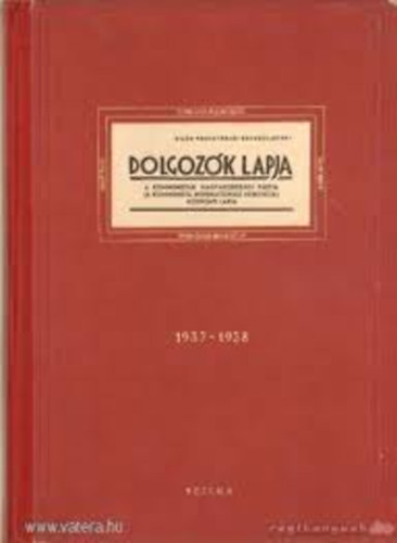 Dolgoz�k Lapja 1937-1938