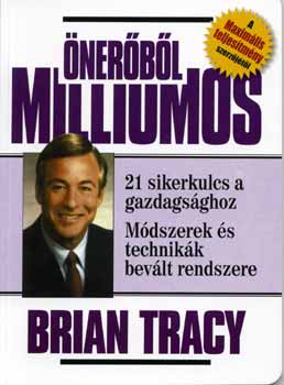 Brian Tracy - nerbl milliomos
