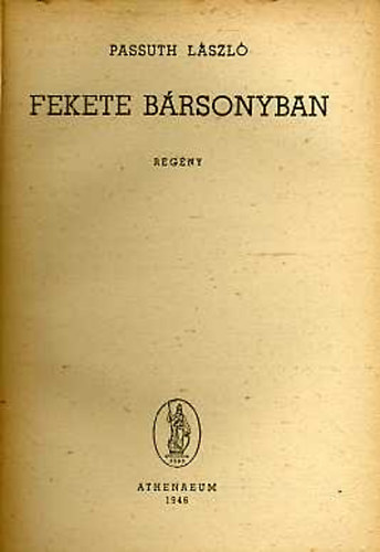 Passuth Lszl - Fekete brsonyban