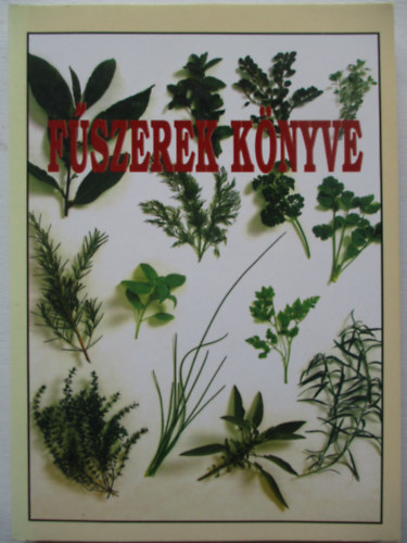 Pallas Antikv�rium - F�szerek k�nyve