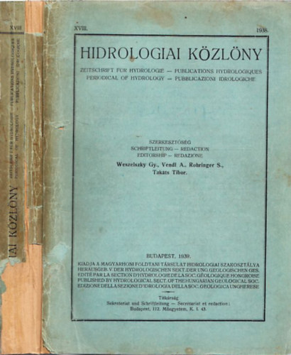 Vendl Aladár, Rohringer Sándor, Takáts Tibor Weszelszky Gyula - Hidrologiai Közlöny XVIII./1938.