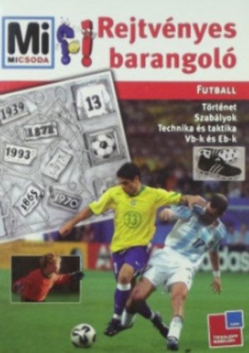 Martina, Greubner, Björn Gorgas - Rejtvényes barangoló - Futball