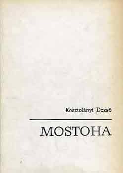 Kosztolnyi Dezs - Mostoha