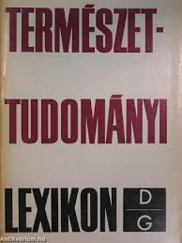 Erdey-Grz Tibor szerk. - Termszettudomnyi lexikon 2.D-G.