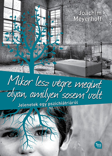 Joachim Meyerhoff - Mikor lesz vgre megint olyan, amilyen sosem volt