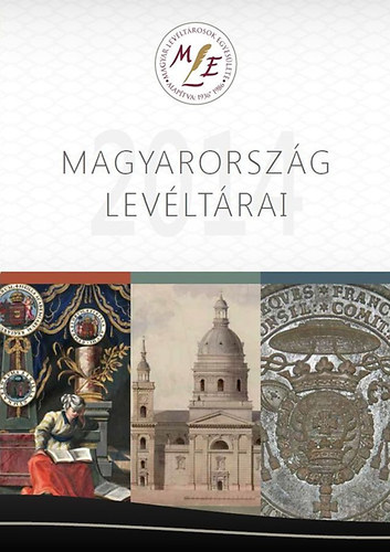 Hermann Istvn  (szerk.) - Magyarorszg levltrai 2014