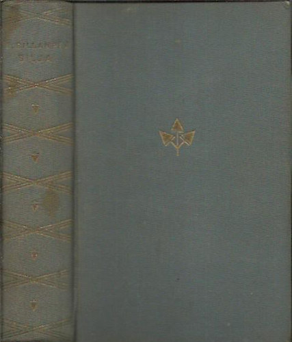 F.E. Sillanpää - Silja (egy régi családfa utolsó hajtása)