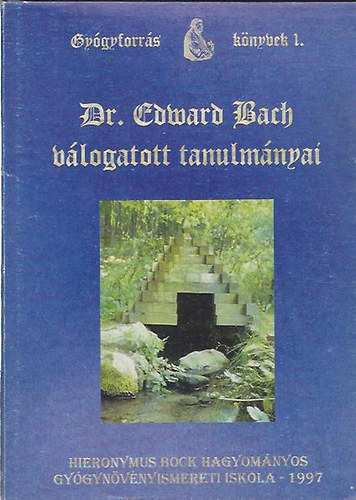 Edward dr. Bach - Vlogatott tanulmnyai