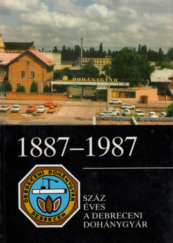Bognr Istvnn, Dr. Schrer dm - 1887-1987 Szz ves a Debreceni Dohnygyr