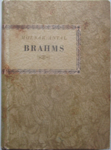 Molnár Antal - Brahms