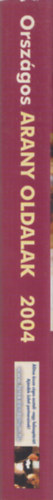 Országos Arany oldalak 2004 (Magyarország üzleti telefonkönyve)