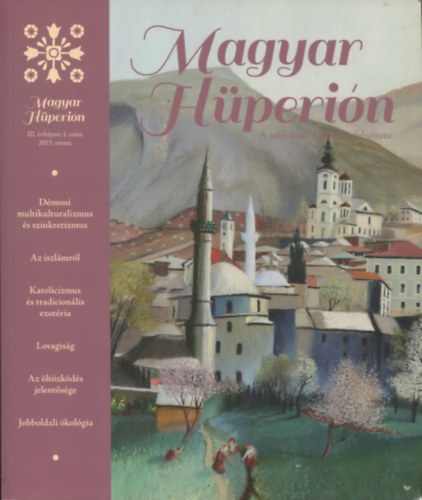 Magyar H�peri�n (III. �vfolyam 1. sz�m 2015. tavasz)