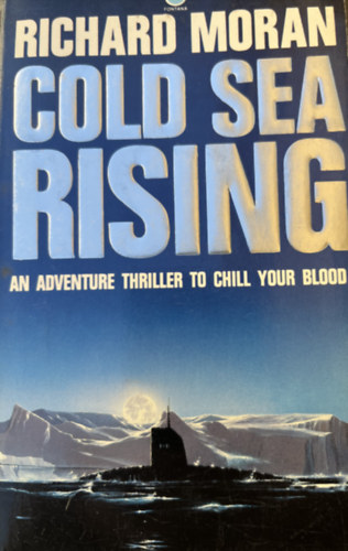 Richard Moran - Cold Sea Rising