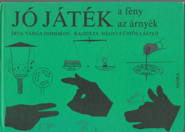 Varga Domokos - J� j�t�k a f�ny, az �rny�k
