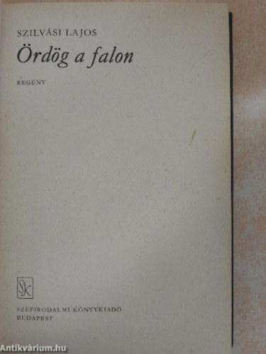 Szilvási Lajos - Ördög a falon