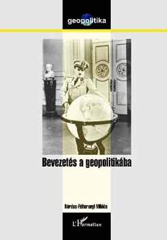 Brdos-Fltoronyi Mikls - Bevezets a geopolitikba