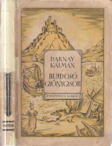 Darnay K�lm�n - Bujdos� gy�ngysor (dedik�lt)
