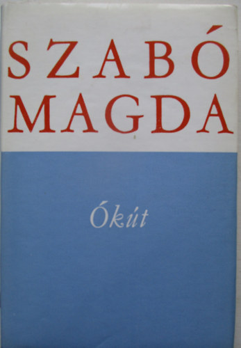 Szab Magda - kt