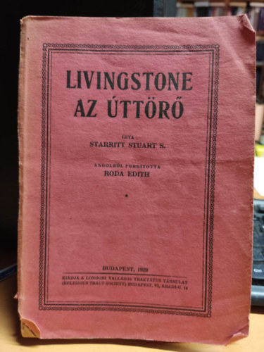 S. Stuart S. - Livingstone az úttörő