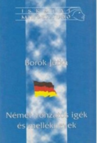 Bork Jutka - Nmet vonzatos igk s mellknevek