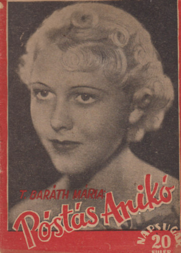 T. Bar�th M�ria - Post�s Anik�