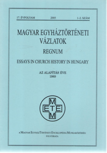 Magyar Egyh�zT�rt�neti Enciklop�dia Munkak�z�ss�g - ---
