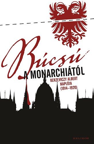 B�cs� a Monarchi�t�l