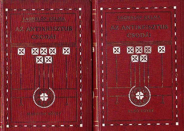 Zelma Lagerlöf - Az antikrisztus csodái I-II.