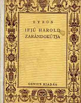 George Byron - Ifj Harold zarndoktja