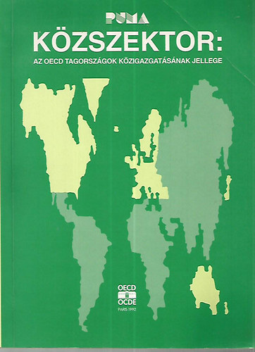 Közszektor: az OECD tagorzságok közigazgatásának jellege