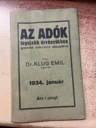 Dr. Klug Emil - Az ad�k leg�jabb �rv�ny�kben