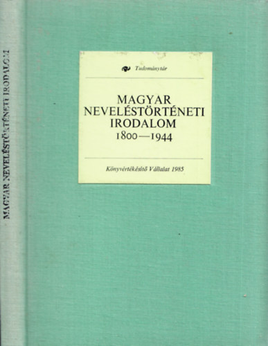 M�rkus-M�sz�ros-Gazda - Magyar nevel�st�rt�neti irodalom 1800-1944
