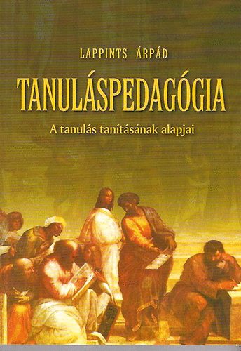 Lappints rpd - Tanulspedaggia (A tanuls tantsnak alapjai)