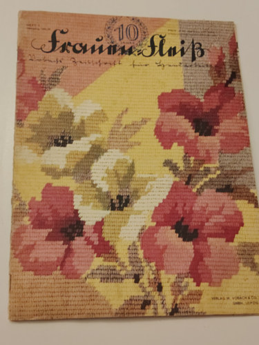 ismeretlen - Frauen-Fleiß 1935/36 Heft 1 német kézimunka és divatmagazin (Mellékletekkel)