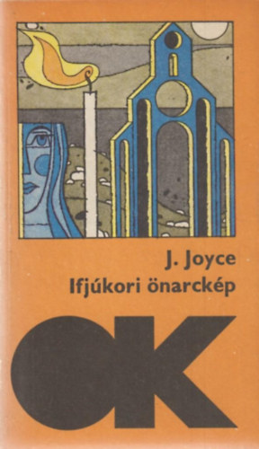 James Joyce - Ifjúkori önarckép