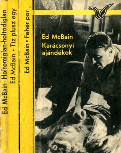 Ed McBain - 4 db Ed McBain k�tet: Kar�csonyi aj�nd�kok - Feh�r por - T�z plusz egy - Holtomiglan-holtodiglan