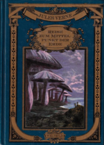 Jules Verne - Reise zum Mittelpunkt der Erde