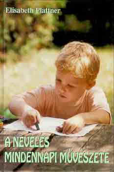 Elisabeth Plattner - A nevels mindennapi mvszete