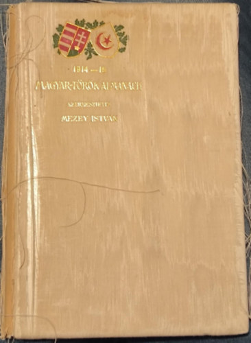 Mezey Istv�n - Magyar-t�r�k almanach (1915)