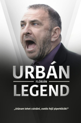 Urb�n Fl�ri�n - Urb�n Legend