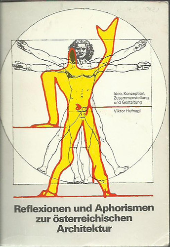 Viktor Hufnagl - Reflexionen und Aphorismen zur �sterreichischen Architektur