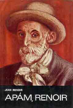 Jean Renoir - Apám, Renoir